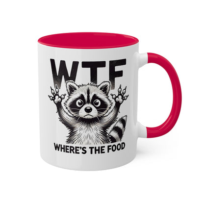 "WTF Where's The Food" Coffee Mug With Cute Raccoon, 11 oz