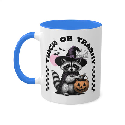 Trick Or Trashy With Cute Raccoon - 11oz Colorful Halloween Mug